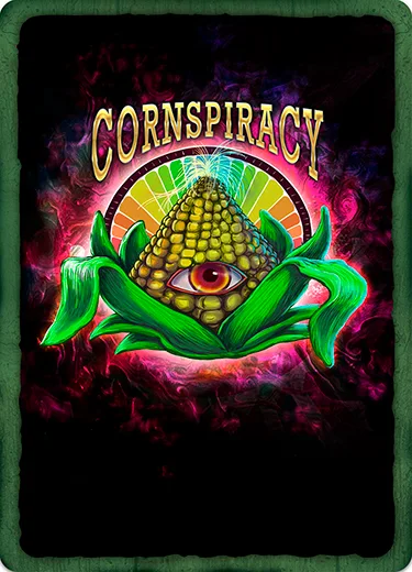 CORNSPIRACY