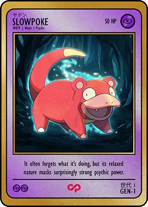 SLOWPOKE